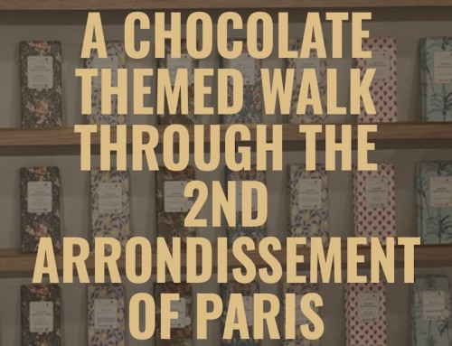 A Chocolate Guide to the 2nd arrondissement, Paris