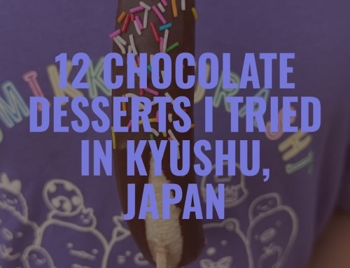 12 Chocolate Desserts in Kyushu (part 1)